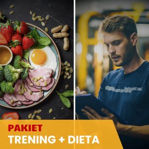 PAKIET - Plan Treningowy + Plan Żywieniowy